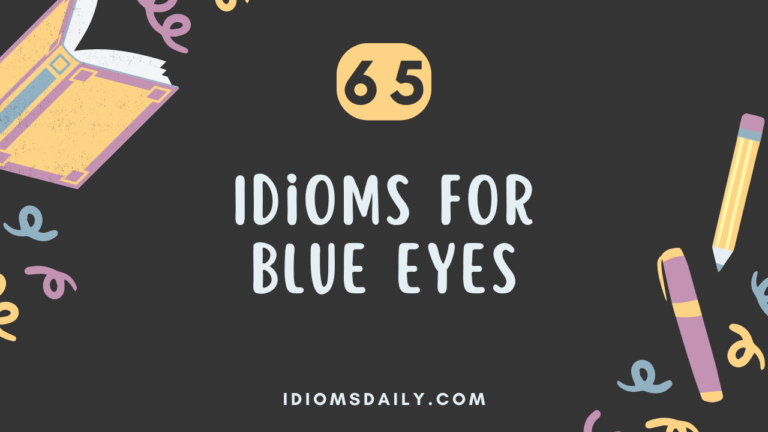 65 Idioms for Blue Eyes