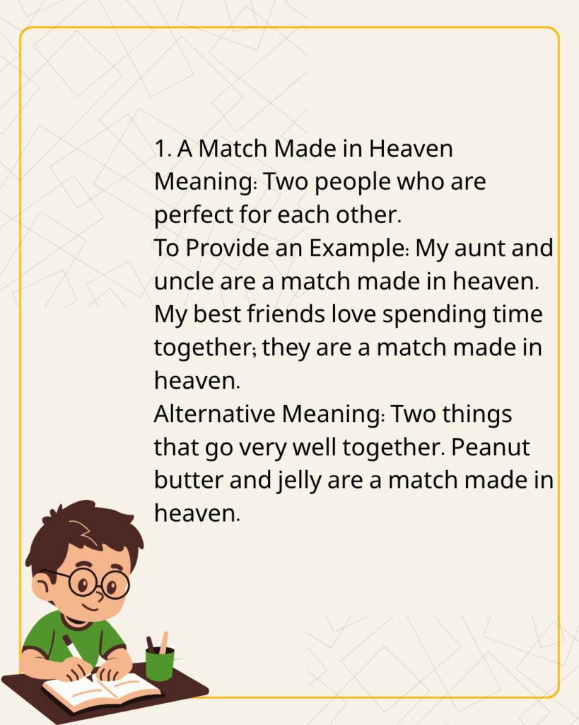 A Match Made in Heaven
Meaning