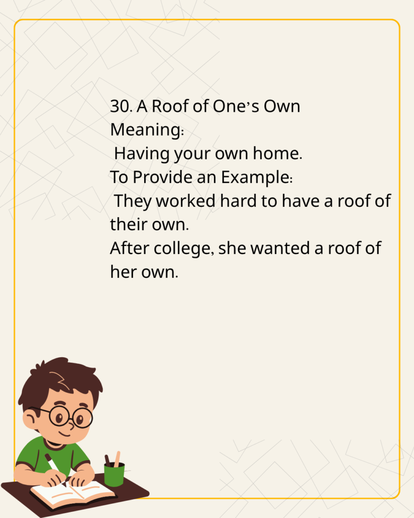 A Roof of One’s Own
Meaning