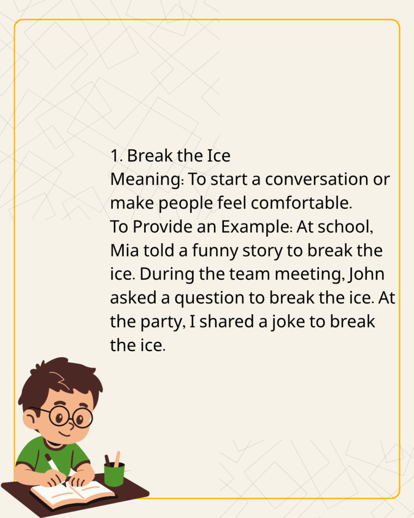 Break the Ice
Meaning