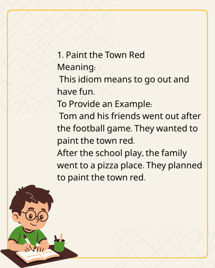 Paint the Town Red
Meaning