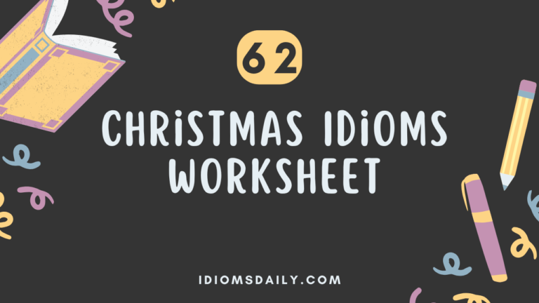 62 Christmas Idioms Worksheet