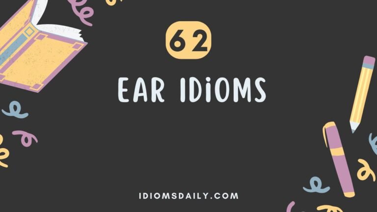 62 Ear Idioms