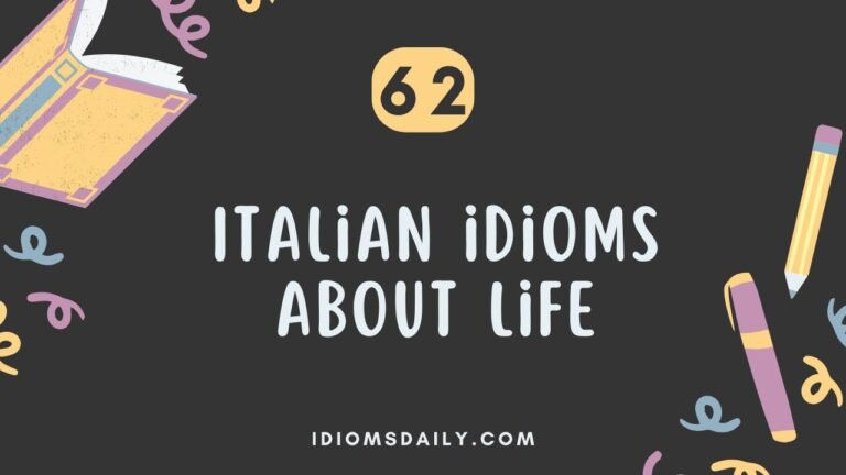Italian idioms about life
