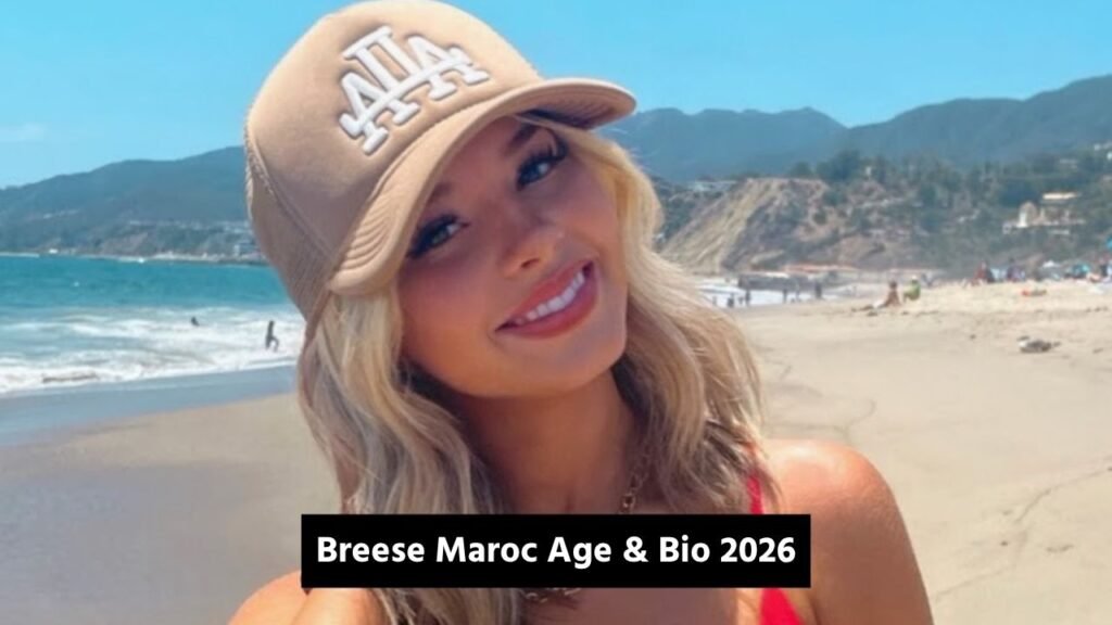 Breese Maroc Age & Bio 2026