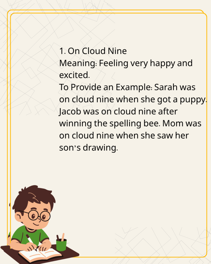 On Cloud Nine
Meaning