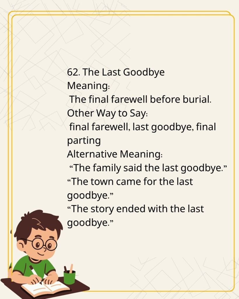The Last Goodbye
Meaning