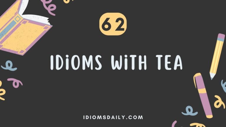 Idioms with tea