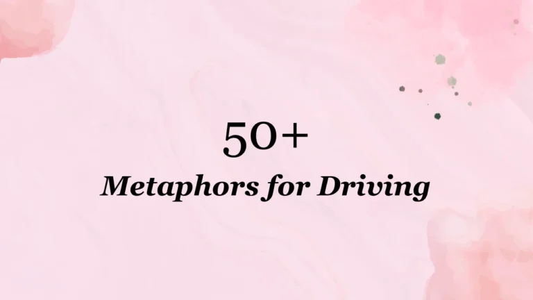 50+ Metaphors for Driving