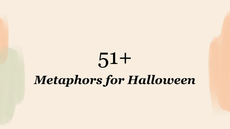 51+ Metaphors for Halloween