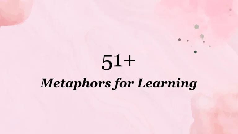 51+ Metaphors for Learning