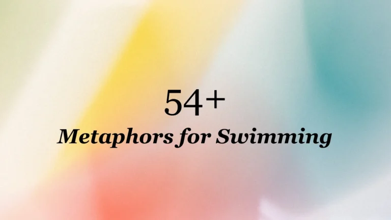 54+ Metaphors for Swimming