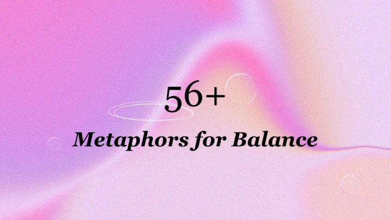 56+ Metaphors for Balance