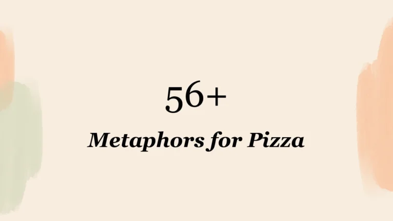 56+ Metaphors for Pizza