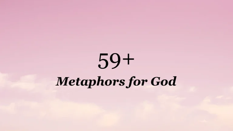 59+ Metaphors for God