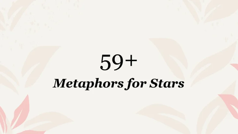 59+ Metaphors for Stars