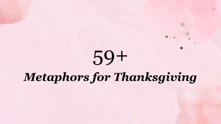 59+ Metaphors for Thanksgiving